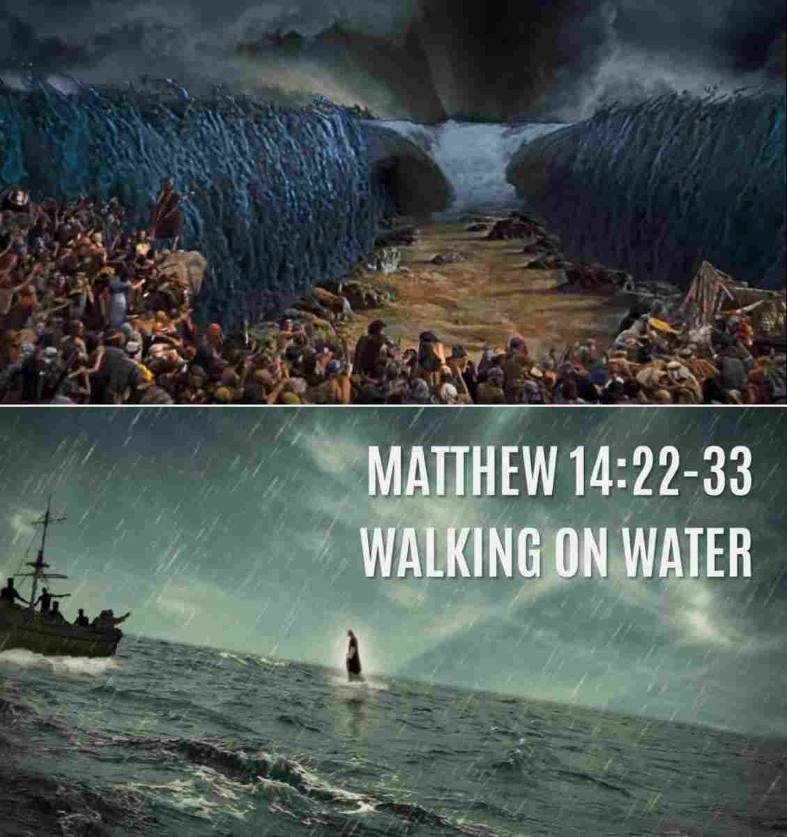 2 pictures of Moses and the Jews before the Red Sea while it was parting and Jesus walking on the water toward his disciples